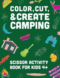 Color, Cut, & Create Camping - A & J Books