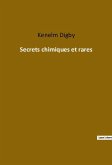 Secrets chimiques et rares