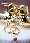 Les mariages mixtes entre juifs et non-juifs