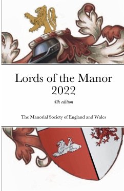 Lords of the Manor 2022 - Of England and Wales, The Manorial Socie