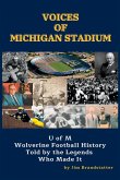 Voices of Michigan Stadium