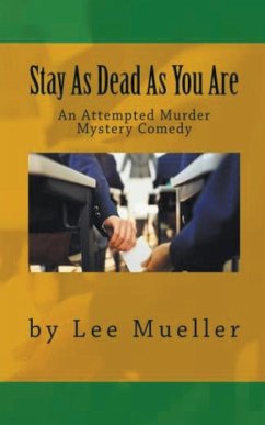 Stay As Dead As You Are - Mueller, Lee