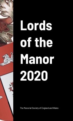 Lords of the Manor 2020 - Of England and Wales, The Manorial Socie