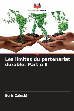 Les limites du partenariat durable. Partie II - Zaleski, Boris