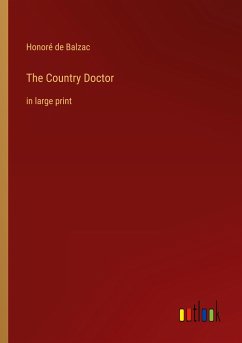 The Country Doctor - Balzac, Honoré de