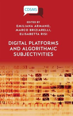 Digital Platforms and Algorithmic Subjectivities