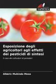 Esposizione degli agricoltori agli effetti dei pesticidi di sintesi