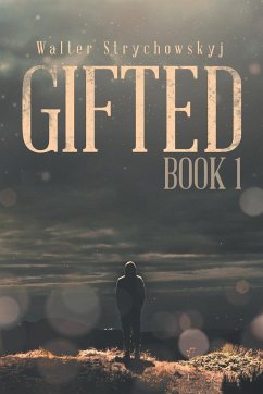 Gifted Book 1 - Strychowskyj, Walter