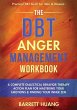 The DBT Anger Management Workbook - Bild 1