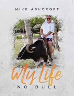 My Life - No Bull - Ashcroft, Mike