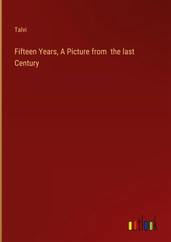 Cover Fifteen Years, A Picture from the last Century