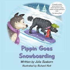 Pippin Goes Snowboarding - Seaborn, Julia