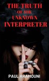 The Truth of the Unknown Interpreter