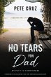 No Tears for Dad - Bild 1
