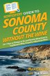 HowExpert Guide to Sonoma County... - Bild 1