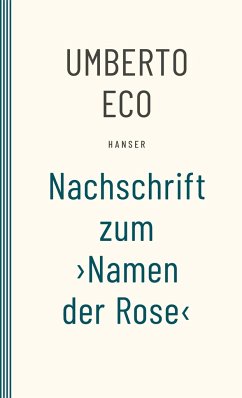 Nachschrift zum ¿Namen der Rose¿ - Eco, Umberto