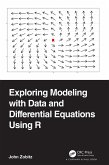 Exploring Modeling with Data and Differential Equations Using R (eBook, ePUB)
