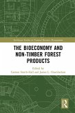 The bioeconomy and non-timber forest products (eBook, ePUB)