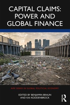 Cover Capital Claims: Power and Global Finance (eBook, ePUB)