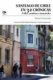 Santiago de Chile en 32 crónicas (eBook, ePUB)