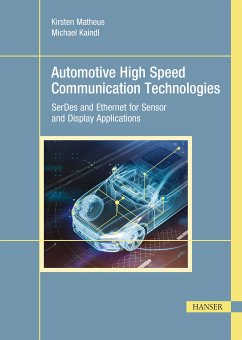 Automotive High Speed Communication Technologies (eBook, PDF) - Matheus, Kirsten; Kaindl, Michael