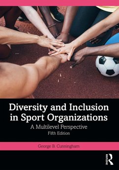 Diversity and Inclusion in Sport Organizations (eBook, ePUB) - Cunningham, George B.
