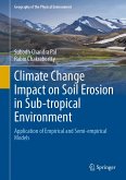 Climate Change Impact on Soil Erosion in Sub-tropical Environment (eBook, PDF)