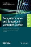 Computer Science and Education in Computer Science (eBook, PDF) Computer Science and Education in Computer Science (eBook, PDF)