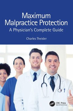 Maximum Malpractice Protection (eBook, ePUB) - Theisler, Charles