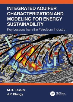 Integrated Aquifer Characterization and Modeling for Energy Sustainability (eBook, PDF) - Fassihi, M. R.; Blangy, J. P.