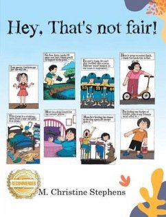 Hey, That's Not Fair! (eBook, ePUB) - Stephens, M. Christine