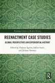 Reenactment Case Studies (eBook, ePUB)