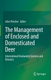 The Management of Enclosed and Domesticated Deer (eBook, PDF)
