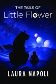 The Tails of Little Flower (eBook, ePUB)