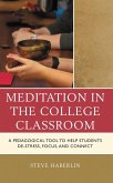 Meditation in the College Classroom (eBook, ePUB)