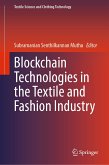Blockchain Technologies in the Textile and Fashion Industry (eBook, PDF)