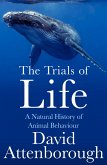 The Trials of Life (eBook, ePUB)