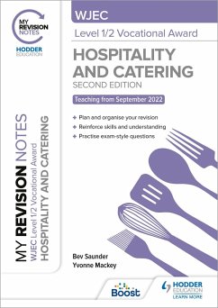 My Revision Notes: WJEC Level 1/2 Vocational Award in Hospitality and Catering, Second Edition (eBook, ePUB) - Saunder, Bev; Mackey, Yvonne