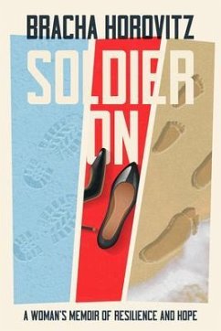 Soldier On (eBook, ePUB) - Horovitz, Bracha