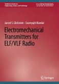 Electromechanical Transmitters for ELF/VLF Radio (eBook, PDF)