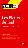 Profil - Baudelaire : Les Fleurs du mal : 12 sujets corrigés (eBook, ePUB)