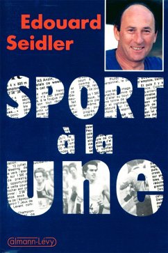 Sport à la une (eBook, ePUB) - Seidler, Edouard