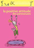 La positive attitude des paresseuses (eBook, ePUB)
