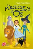 Le Magicien d'Oz - Texte abrégé (eBook, ePUB) Le Magicien d'Oz - Texte abrégé (eBook, ePUB)