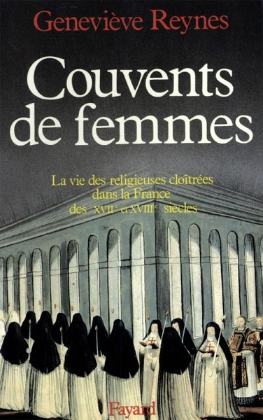 Couvents de femmes (eBook, ePUB) Couvents de femmes (eBook, ePUB)