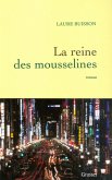 La reine des mousselines (eBook, ePUB)