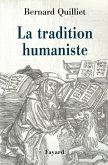 La Tradition humaniste (eBook, ePUB) La Tradition humaniste (eBook, ePUB)