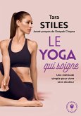 Le yoga qui soigne (eBook, ePUB)