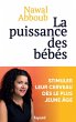La puissance des Bébés (eBook, ePUB) - Bild 1