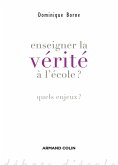 Enseigner la vérité à l'école? (eBook, ePUB)